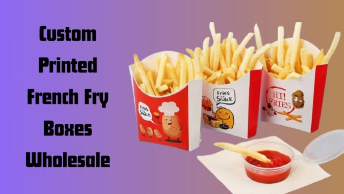 The Potential of Custom French Fry Boxes for Your Business